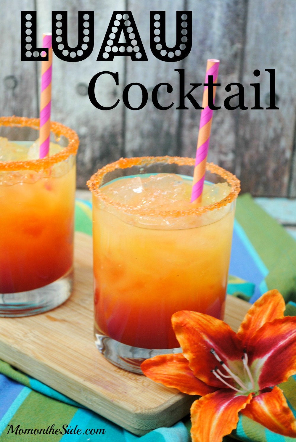 Luau Cocktail Recipe Perfect For Parties Mom On The Side