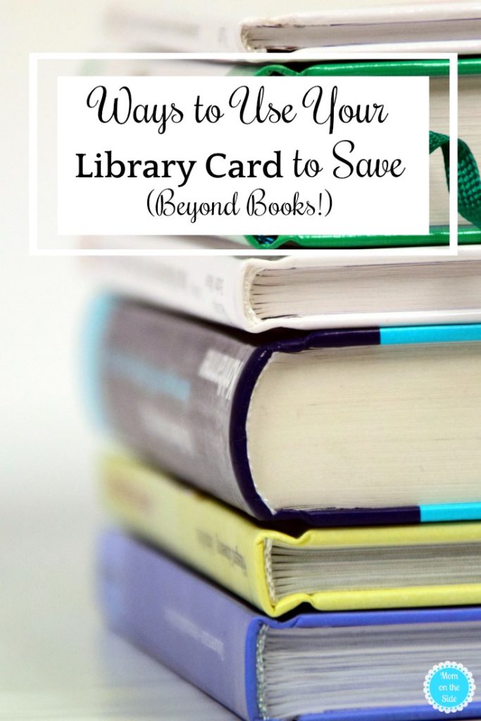 ways-to-use-your-library-card-to-save-mom-on-the-side