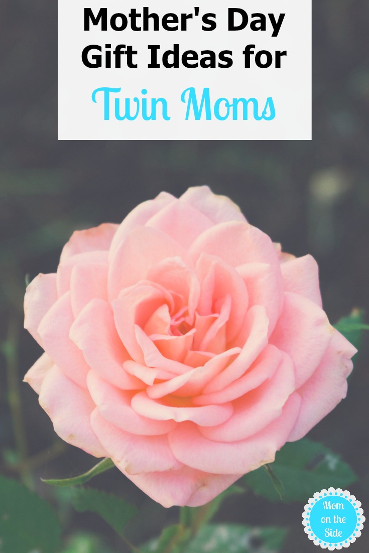 Mother's Day Gift Ideas for Twin Moms | Mom on the Side
