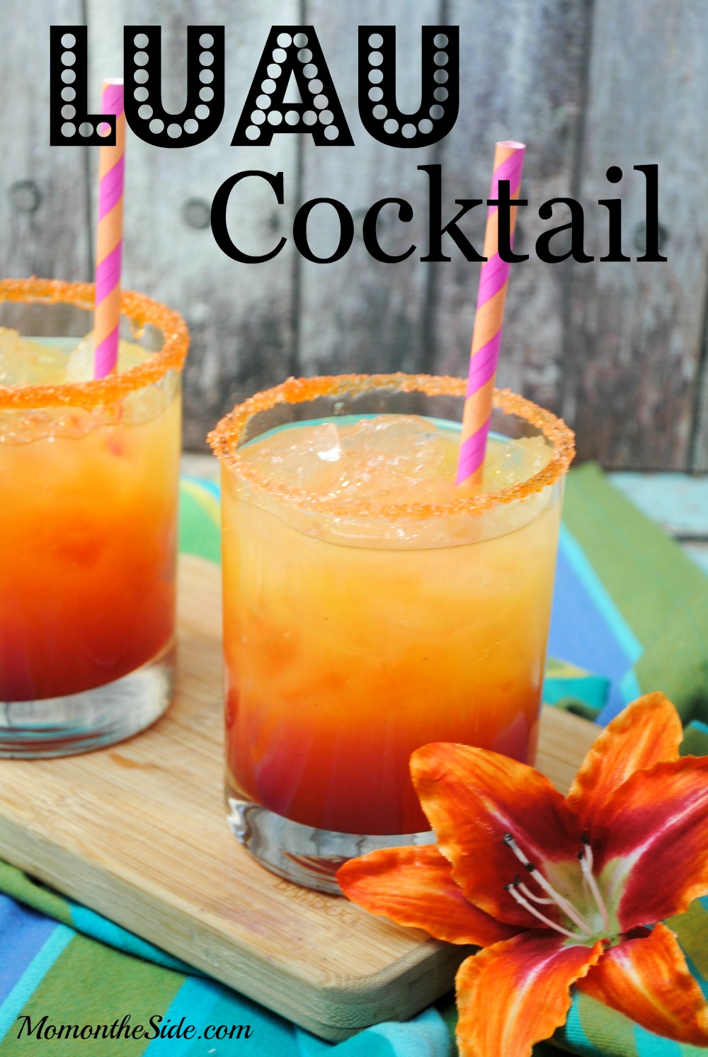 Luau Cocktail Recipe Perfect for Parties  Mom on the Side