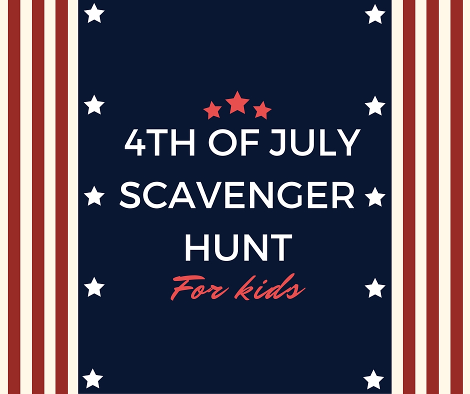 4th of July Scavenger Hunt for Kids