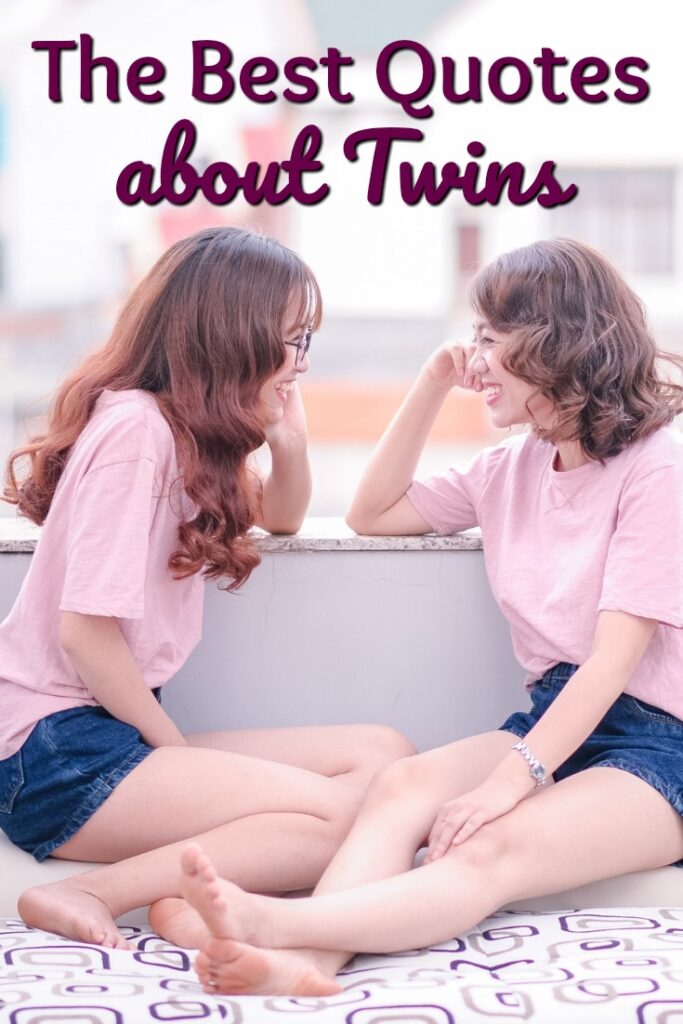 Favorite Quotes About Twins Mom on the Side