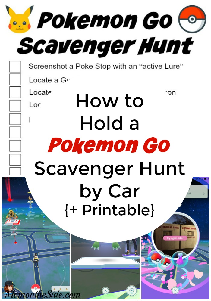 How to Hold a Pokemon Go Scavenger Hunt by Car + Printable Scavenger Hunt