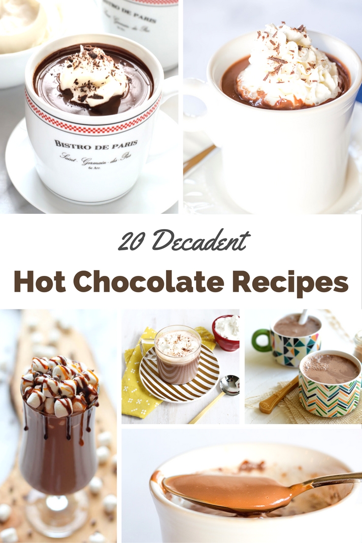 Hot Chocolate or Hot Cocoa. What do you call it? Either way, I call it delicious, and these 20 Decadent Hot Chocolate Recipes are ready to warm you up!