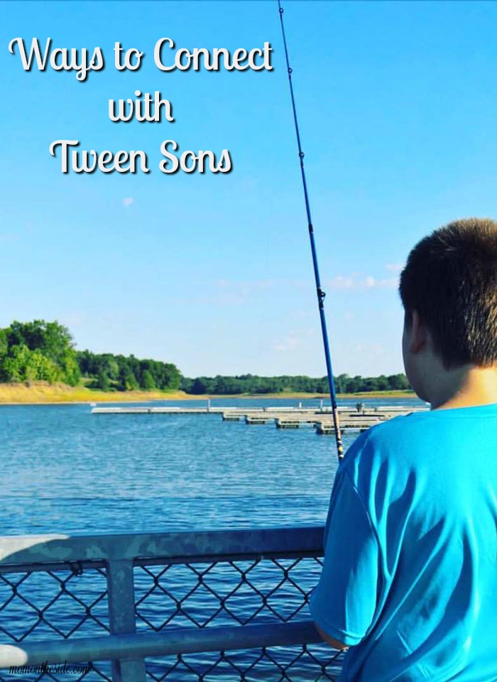 Ways to Connect with Tween Sons