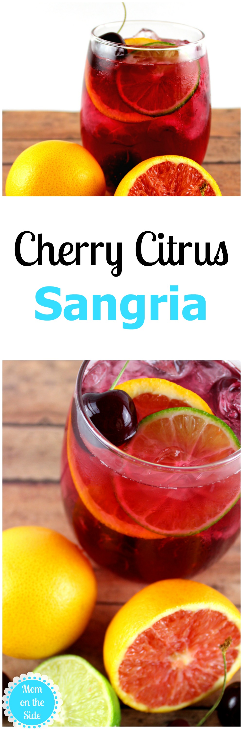 Delicious Cherry Citrus Sangria Recipe | Mom on the Side