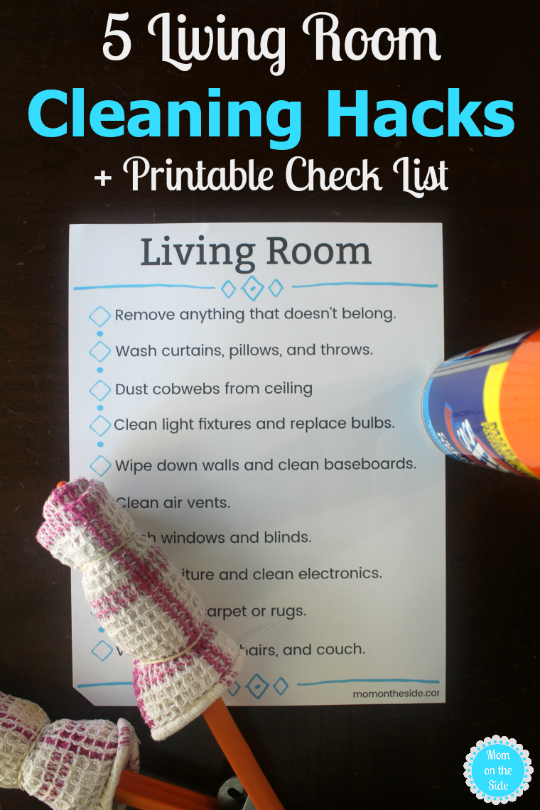 5 Living Room Cleaning Hacks  Check List Mom on the Side