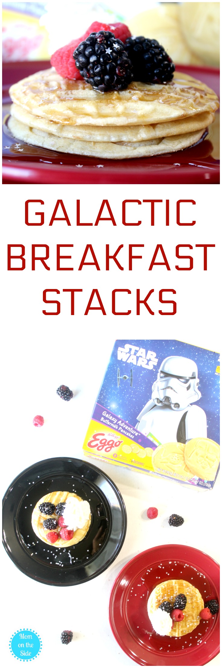 Making Galactic Breakfast Stacks with Eggo Star Wars Buttermilk Pancakes at Walmart