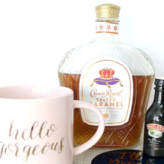 Adult Coffee: Salted Caramel Irish Coffe with Salted Caramel Crown Royal and Bailey's Irish Cream