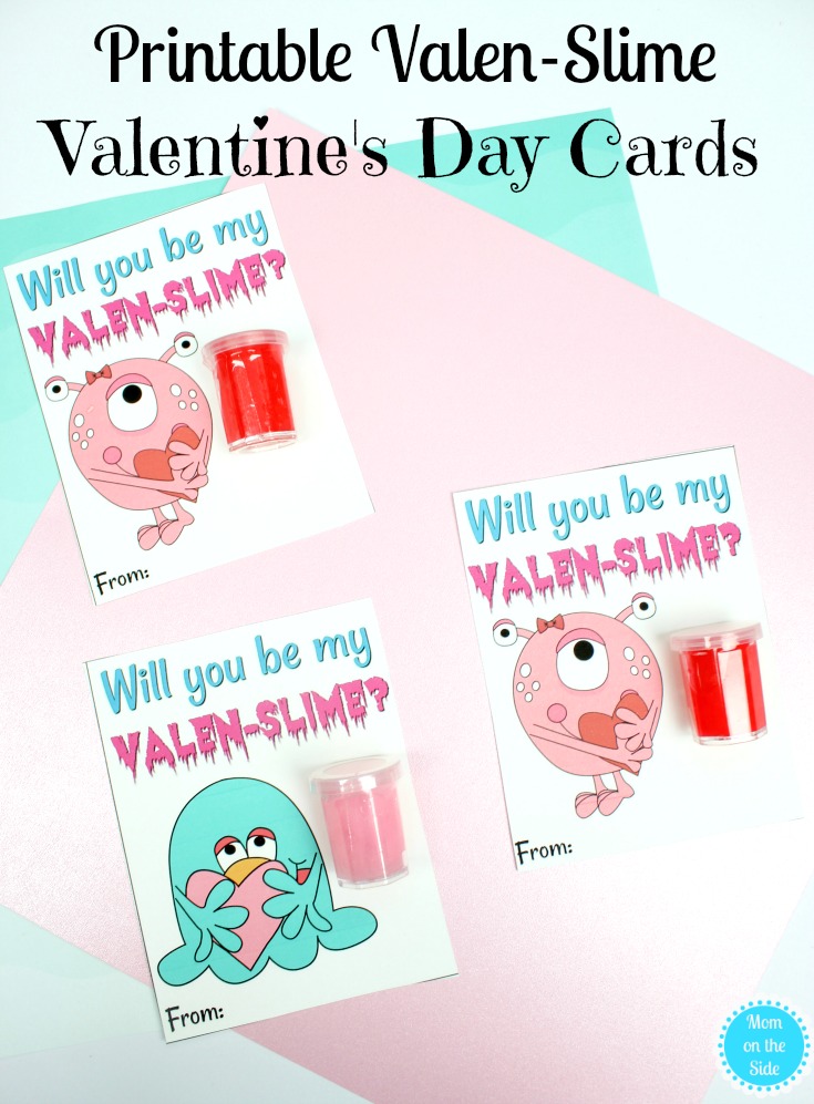 DIY Valentine's Cards: Printable Valen-Slime Valentine's Day Cards for kids to give at school. 