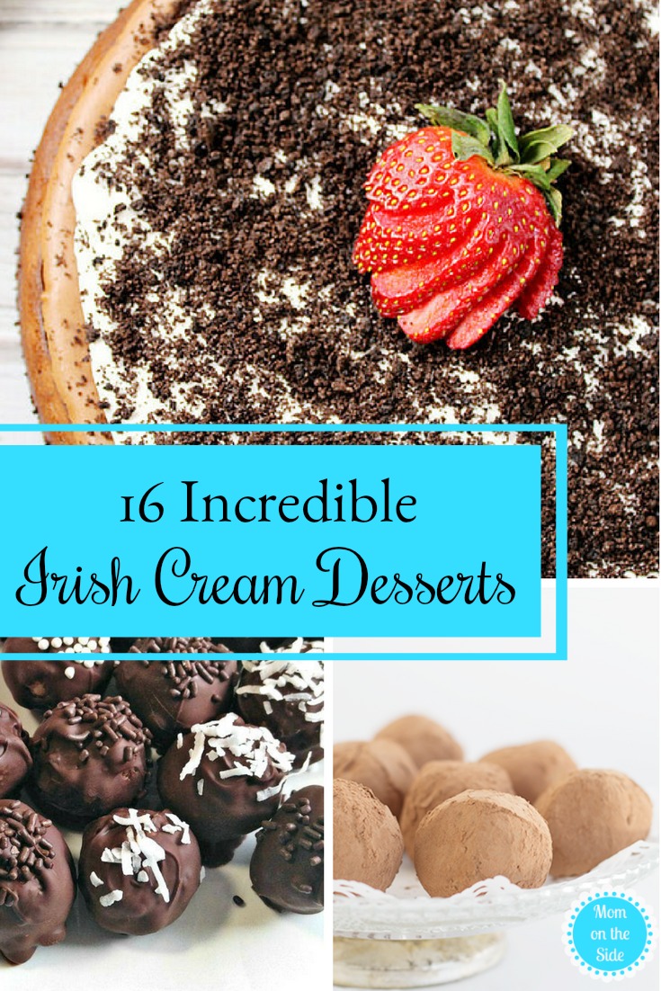 Baileys Irish Cream Desserts: 16 Incredible Ideas for St. Patrick's Day