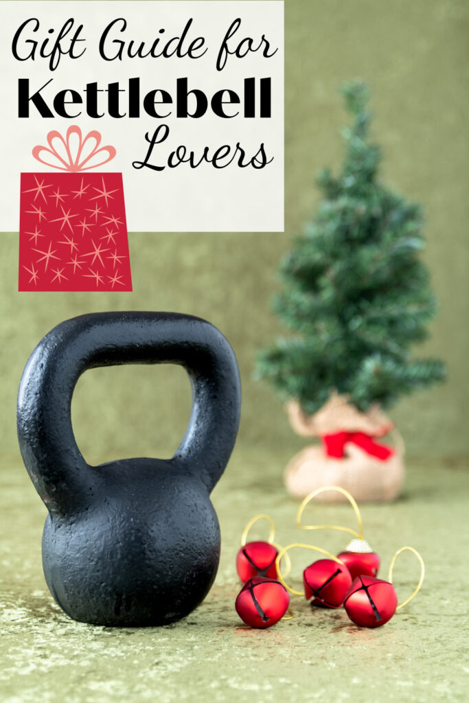 2021 gift guide for kettlebell lovers