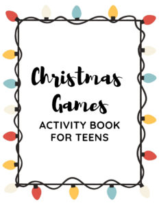 Christmas Games for Teens - Free 10 Page Activity Book