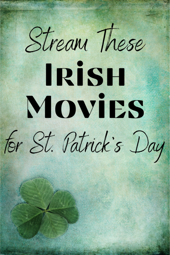 irish movies to stream 