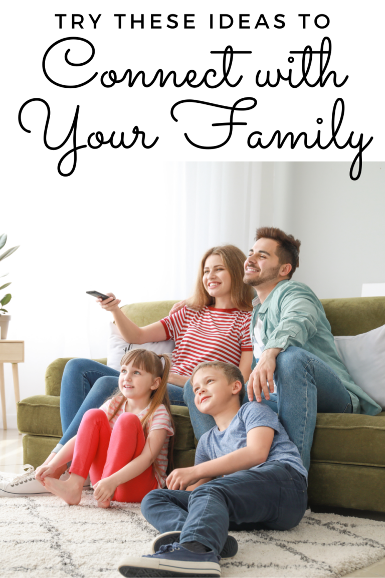Try These Ideas to Connect with Your Family | Mom on the Side